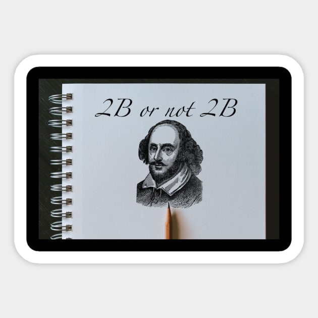 Shakespeare Pencil Pun Sticker by MercMonster48 